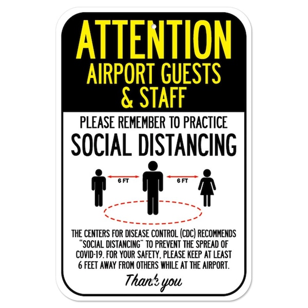 Signmission Public Safety Sign-Airport Guests & Staff Practice Social Distancing, 12" H, A-1218-25383 A-1218-25383 - main